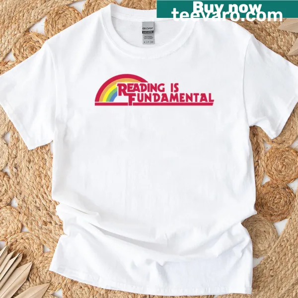 Text graphic stating 'Reading Is Fundamental' on a casual tee.