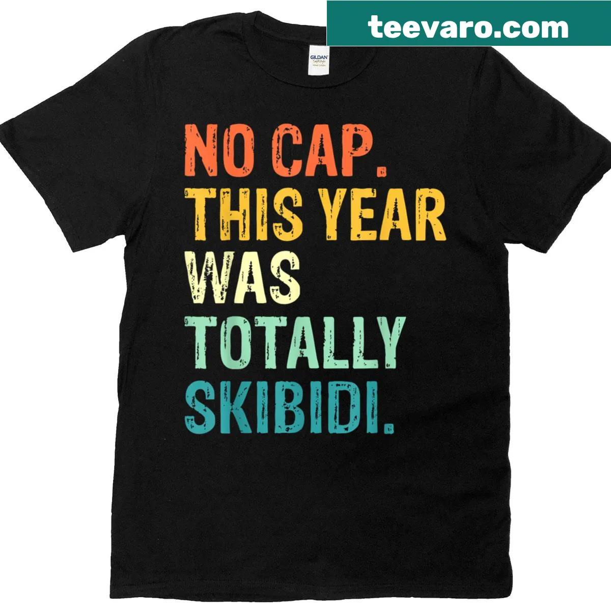 Funny teacher t-shirt with the phrase 'No Cap This Year Was Totally Skibidi.' — on a men's t-shirt