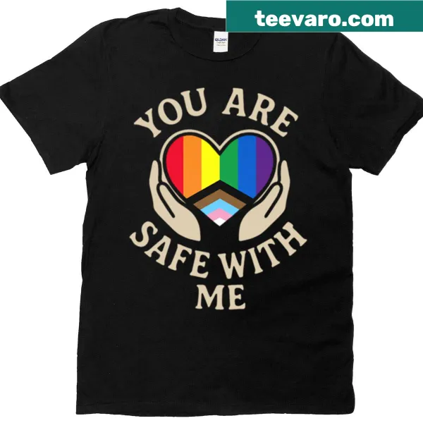 Text 'You Are Safe With Me' on a pride-themed t-shirt