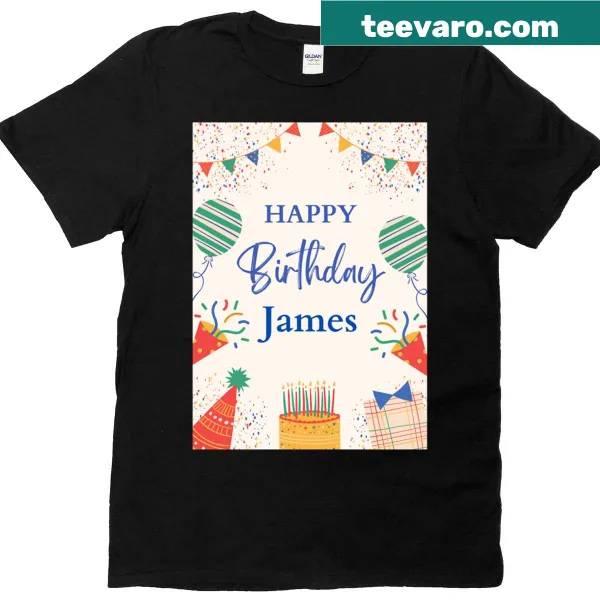 Birthday t-shirt for James with cheerful design