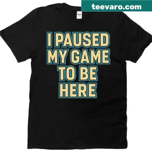 Funny retro gamer t-shirt with a message about pausing games.