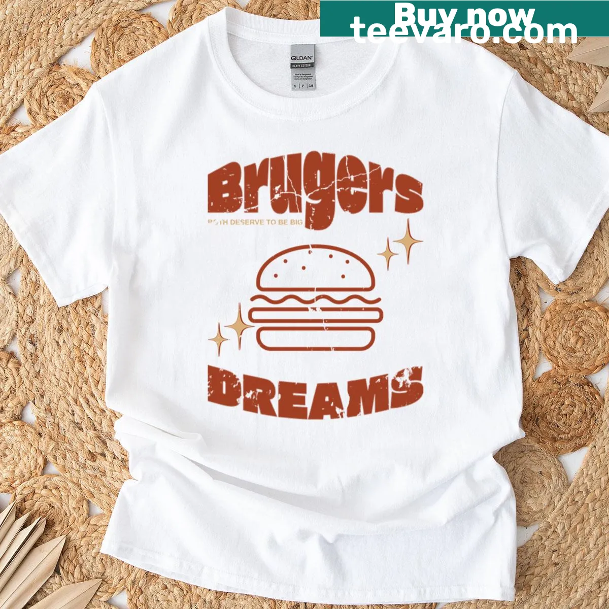 T-shirt with the uplifting message 'Both Deserve To Be Big' about dreams — on a men's t-shirt