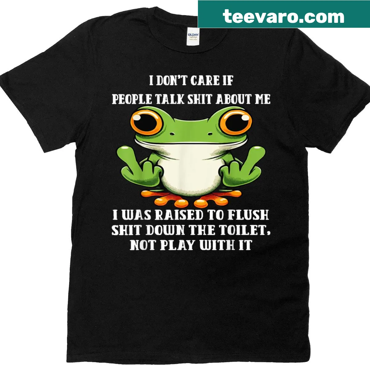 T-shirt with the phrase about being raised frog in bold typography — on a men's t-shirt