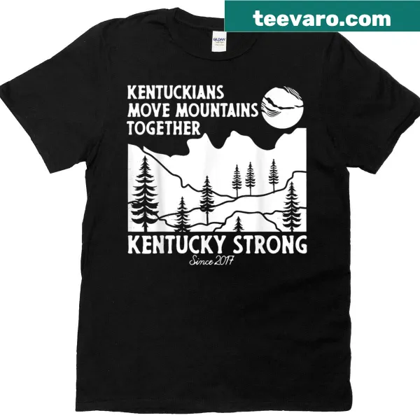 Kentucky Strong T-shirt with humorous typography about teamwork