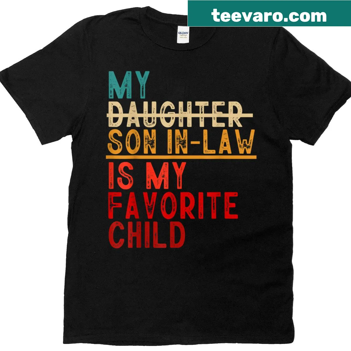 Funny Father's Day shirt declaring son-in-law as favorite child — on a men's t-shirt