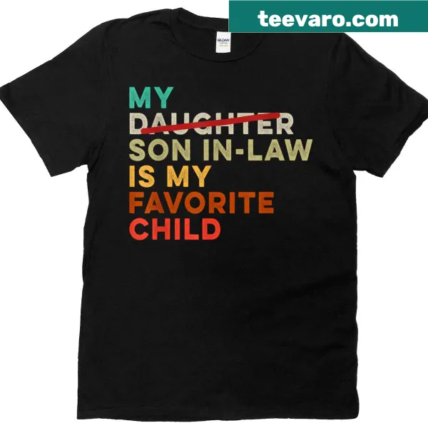 Funny Father's Day t-shirt with playful text about son-in-law