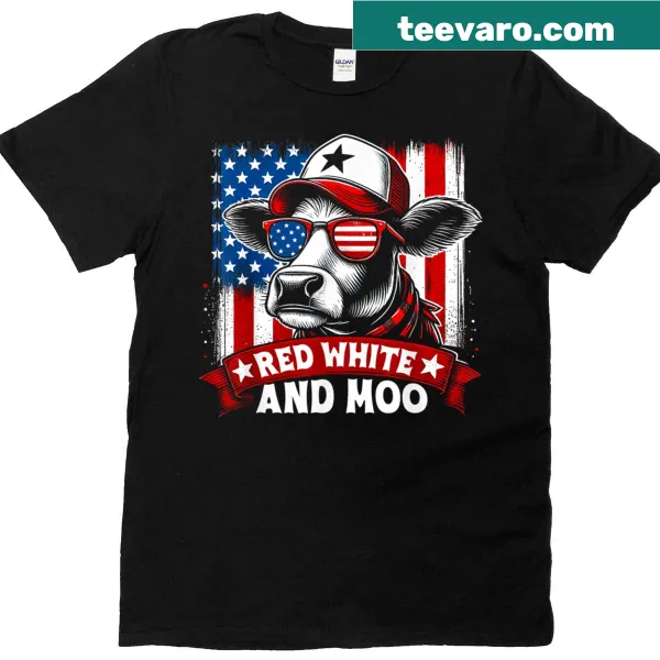 Funny 4th of July t-shirt featuring 'Red White And Moo' text