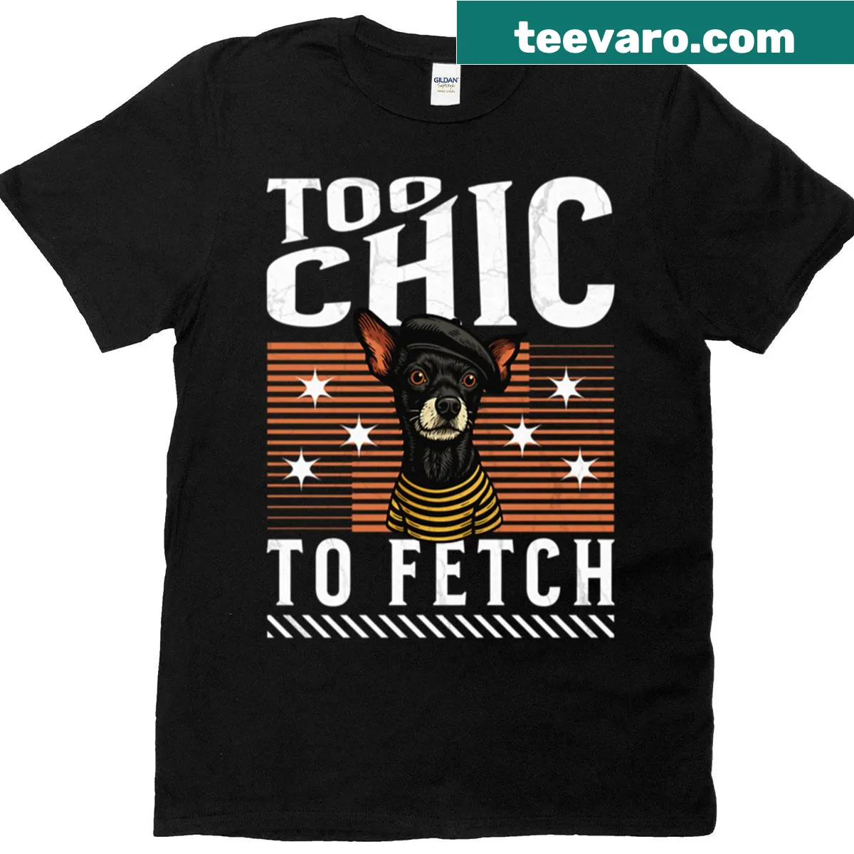 Chihuahua dog T-shirt with the phrase Too Chic To Fetch — on a men's t-shirt