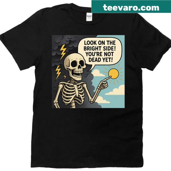 Cartoon T-shirt with dark humor text about life's challenges