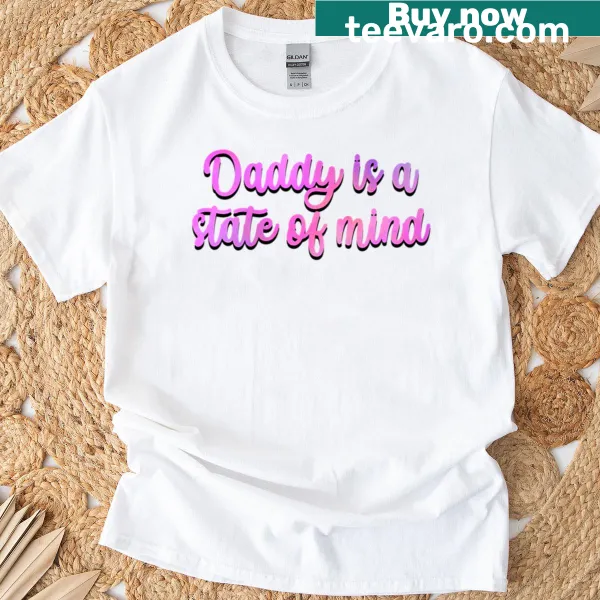 Funny saying 'Daddy Is A State Of Mind' on t-shirt inspired by Pedro Pascal