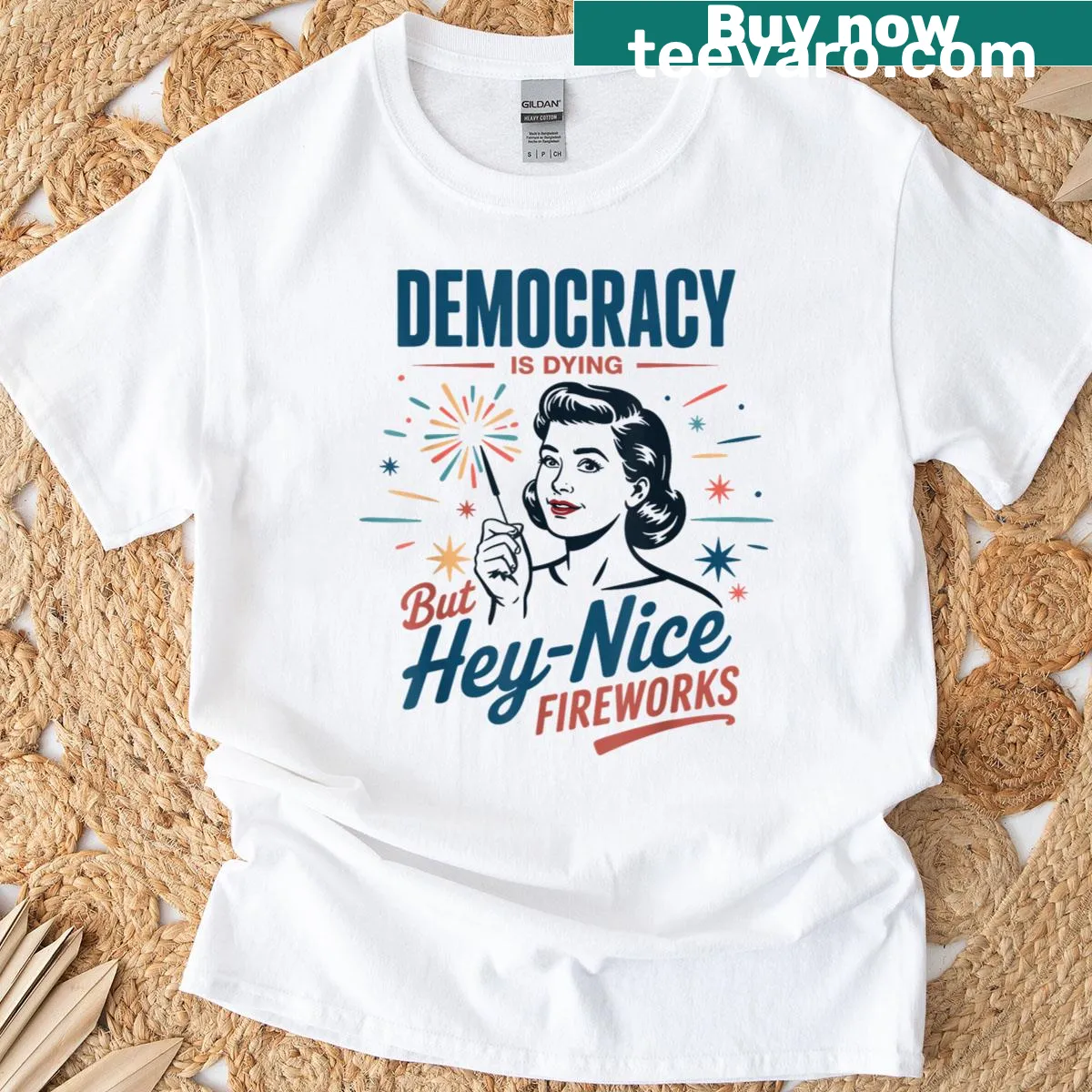 Sarcastic t-shirt featuring the phrase about democracy and fireworks — on a men's t-shirt
