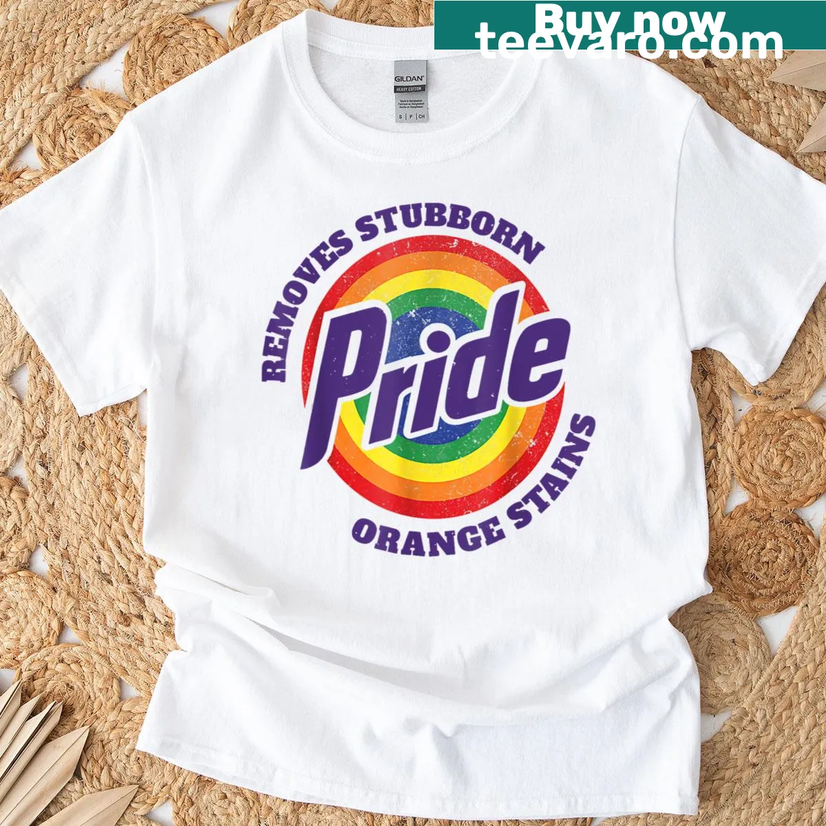 Pride-themed t-shirt with humorous text about removing stubborn stains — on a men's t-shirt