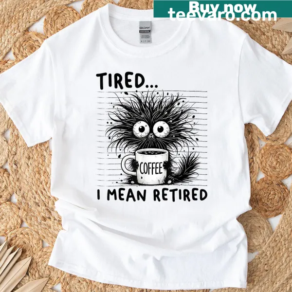 Funny retirement saying T-shirt with a cat graphic and playful text