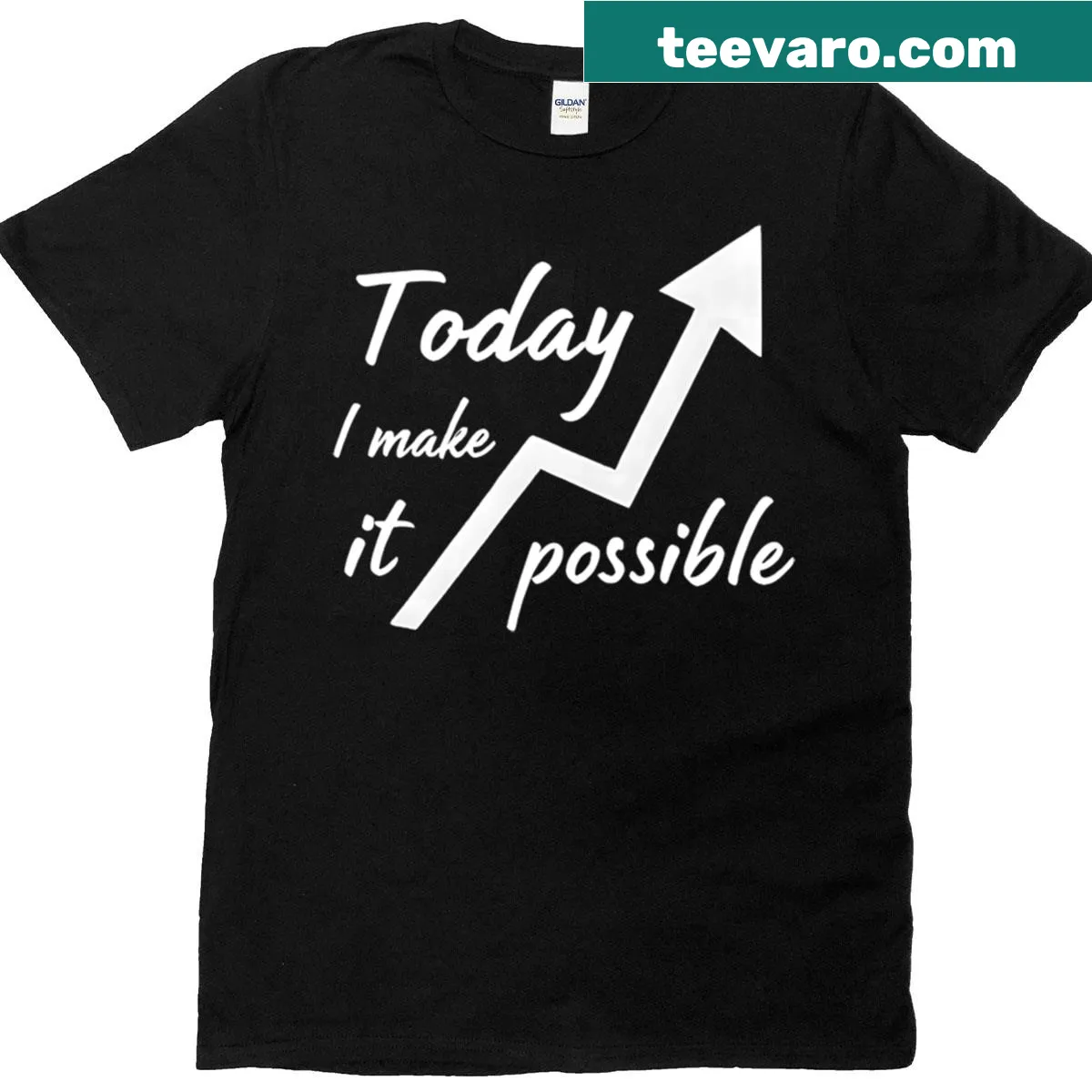 Inspirational t-shirt with the phrase Today I Will Make It Possible. — on a men's t-shirt