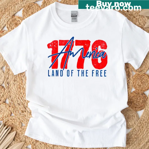 Patriotic t-shirt with 'America Est 1776' and 'Land Of The Free' design.