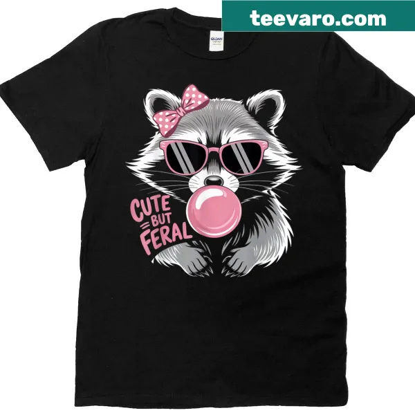 T-shirt with a funny raccoon graphic and slogan