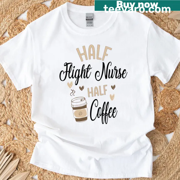 Funny flight nurse t-shirt with coffee-themed graphics and playful text