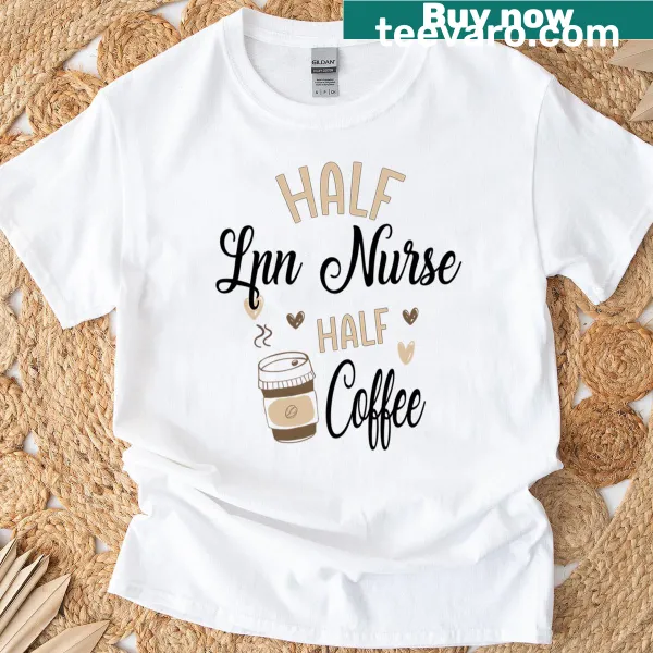 Funny nurse t-shirt featuring humorous coffee-themed typography
