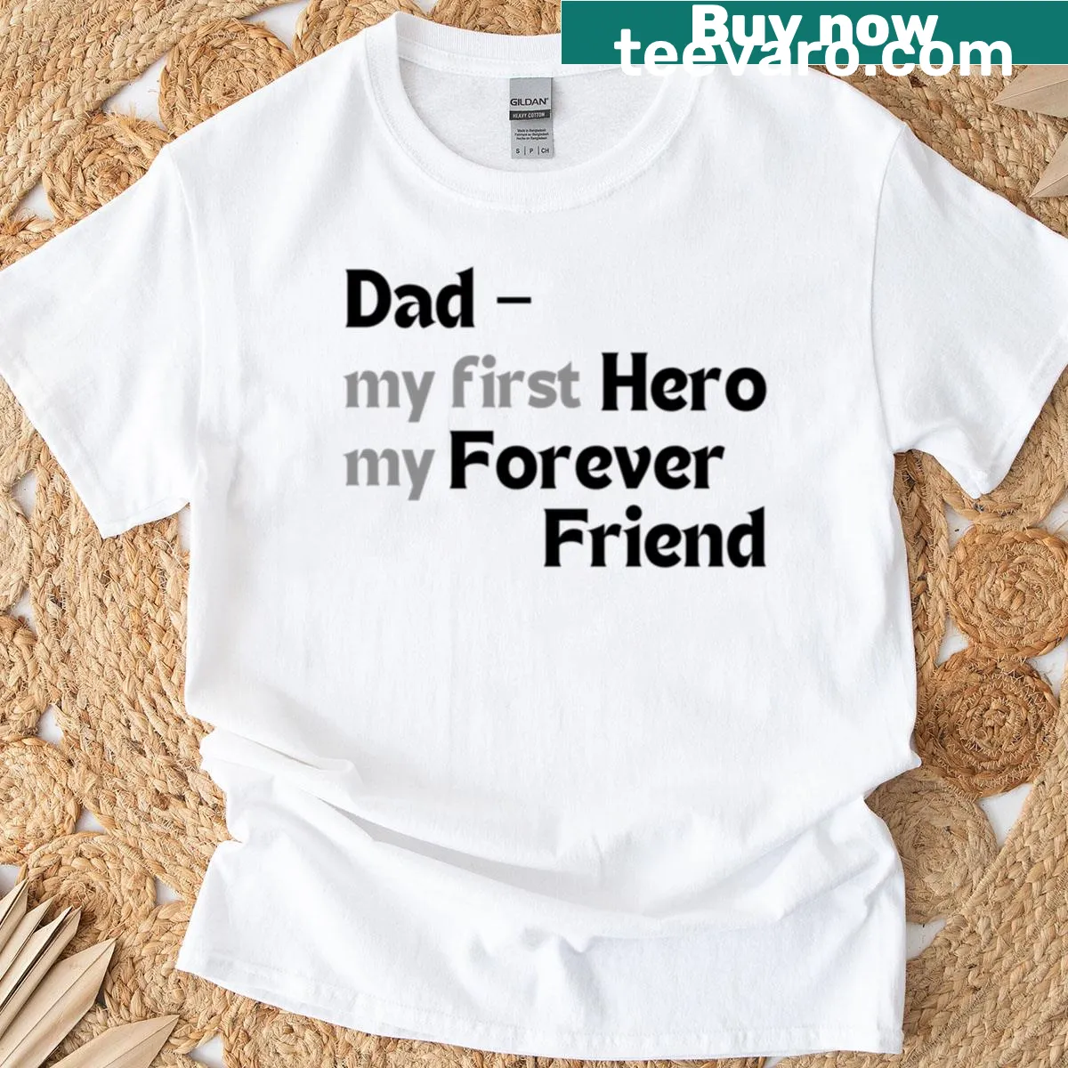 T-shirt with heartfelt phrases for dads celebrating their role as heroes and friends — on a men's t-shirt