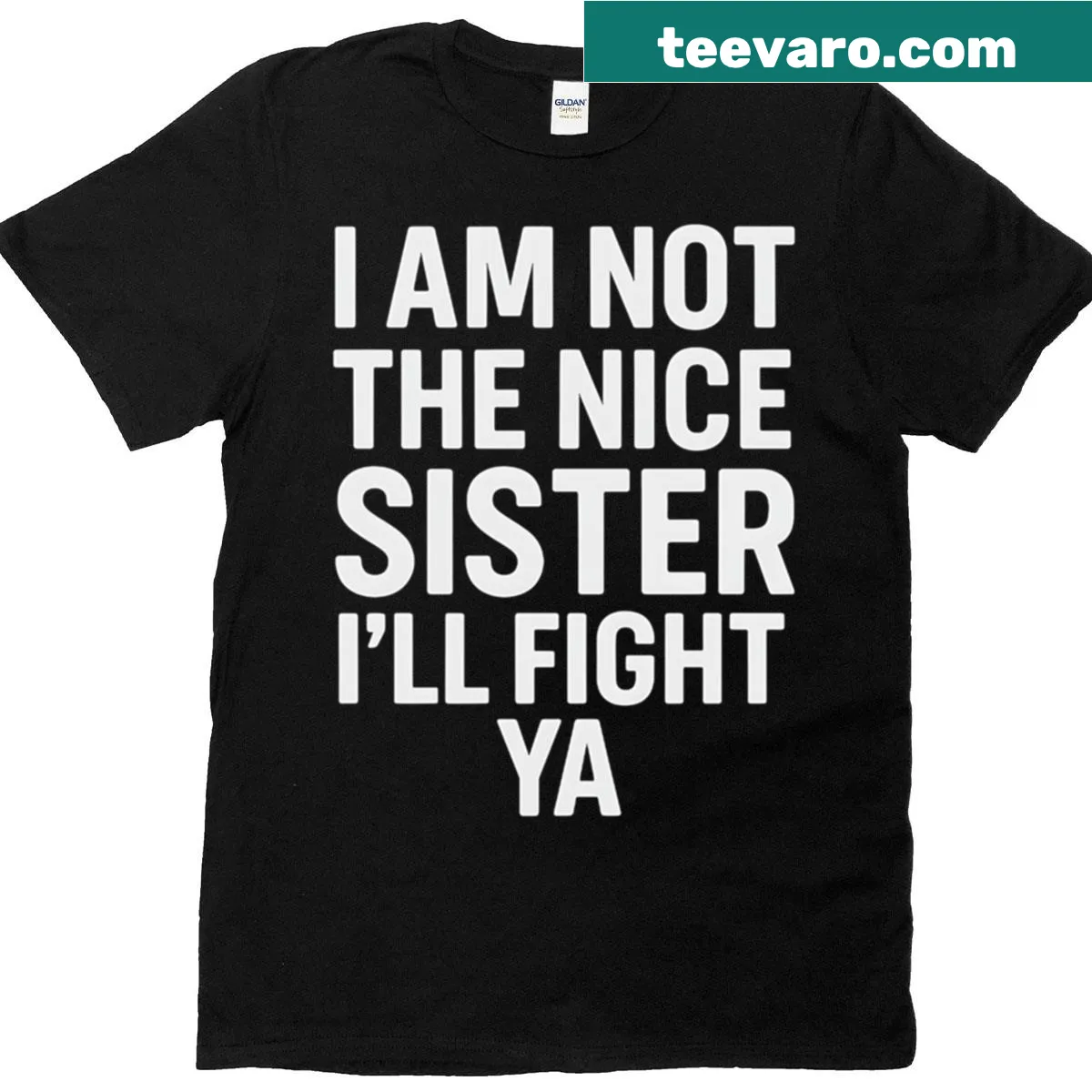 Bold sister humor quote on t-shirt — on a men's t-shirt
