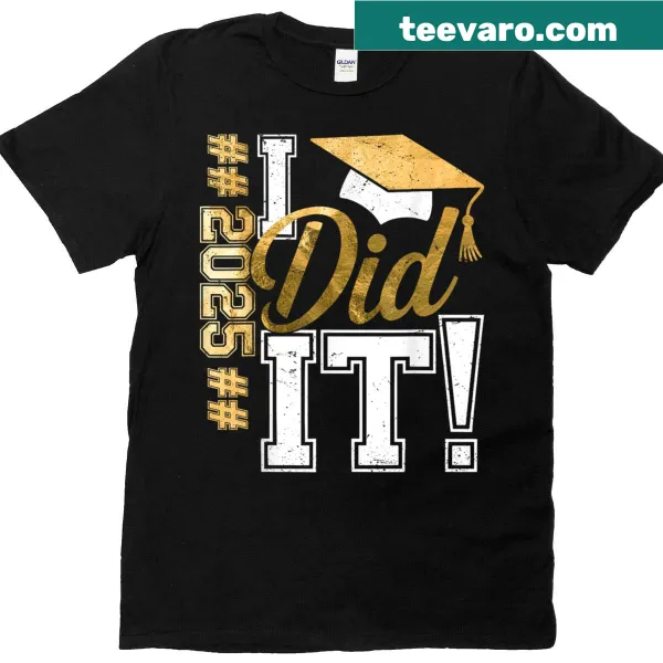 Funny graduation T-shirt for 2025 graduates