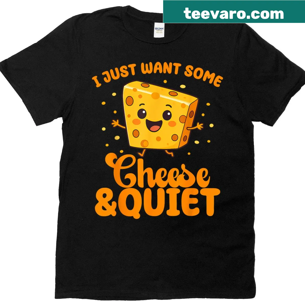 Funny shirt that says I Just Want Some Cheese And Quiet — on a men's t-shirt