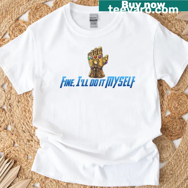 Oversized t-shirt featuring Thanos with the phrase 'I’ll Do It Myself'