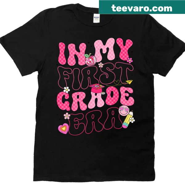 Typography t-shirt with the phrase In My First Grade Era