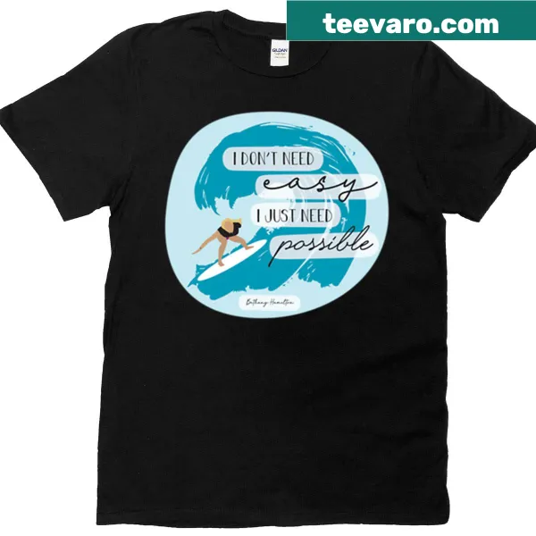 Inspirational quote t-shirt featuring Bethany Hamilton