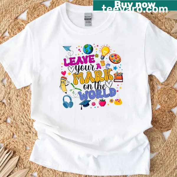 Inspirational teacher t-shirt with a graduation message