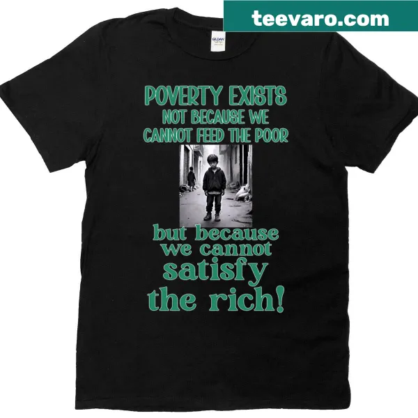 T-shirt with a bold message about wealth inequality in strong typography