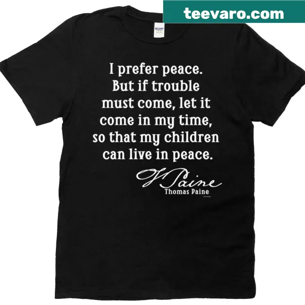 Inspirational Thomas Paine quote graphic t-shirt