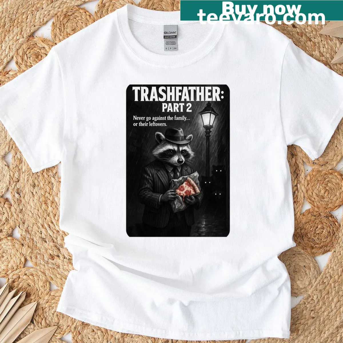 Funny t-shirt with the phrase 'Never Go Against The Family Or Their Leftovers' — on a men's t-shirt