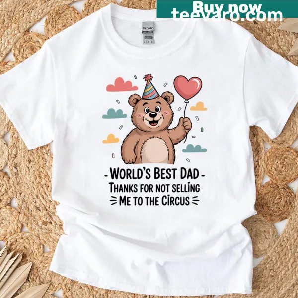 Cute bear in circus attire with text World's Best Dad