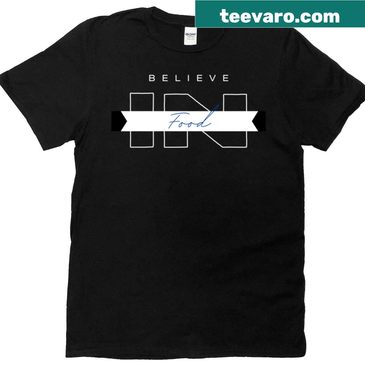 Typography t-shirt that says 'Believe In Food'. — on a men's t-shirt