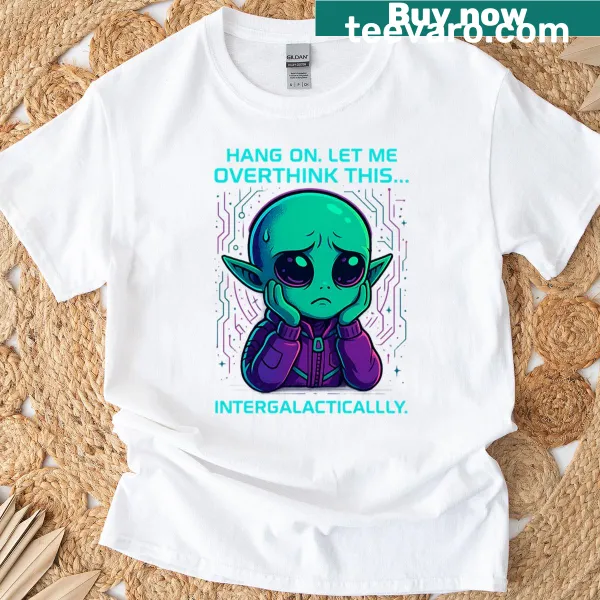 Whimsical T-shirt featuring an existential alien graphic