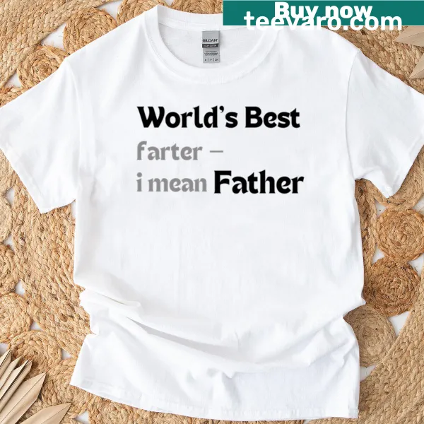 Humorous t-shirt for dads with 'World's Best Farter' text