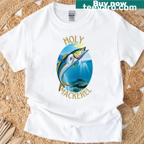 Humorous Holy Mackerel T-shirt with witty text