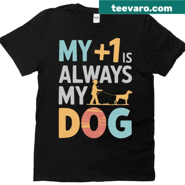 Typography T-shirt stating 'My Dog Is My 1 Pet'