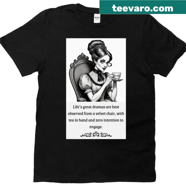Elegant lady illustration with tea quote on a t-shirt