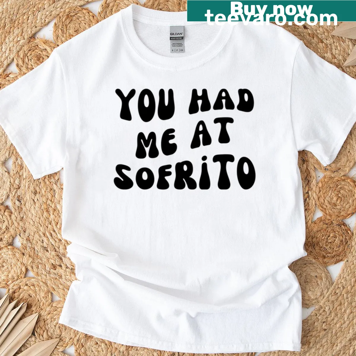 Illustrative T-shirt with 'You Had Me At Sofrito' text celebrating Mexican cuisine — on a men's t-shirt