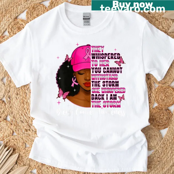 T-shirt with 'I'm The Storm' text and pink ribbon for breast cancer awareness