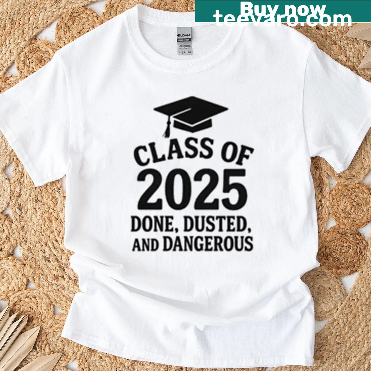 Class Of 2025 T-shirt with an edgy design saying Done, Dusted, and Dangerous — on a men's t-shirt