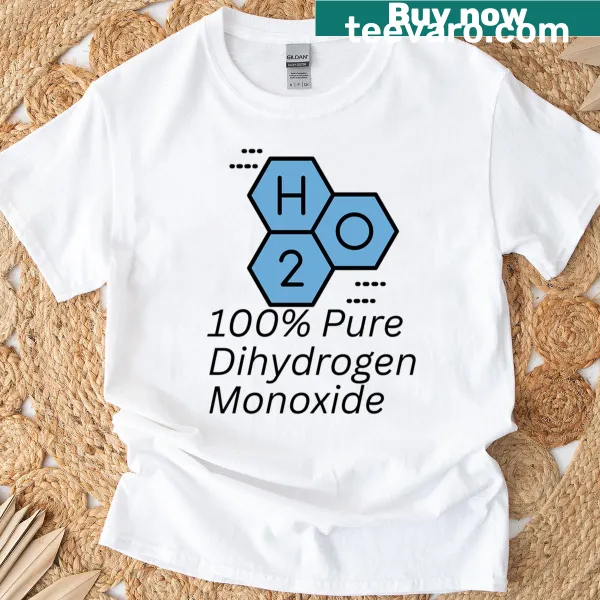Clever dihydrogen monoxide science-themed t-shirt