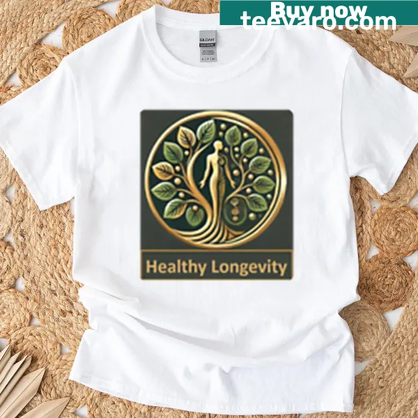 T-shirt promoting healthy longevity with empowering typography