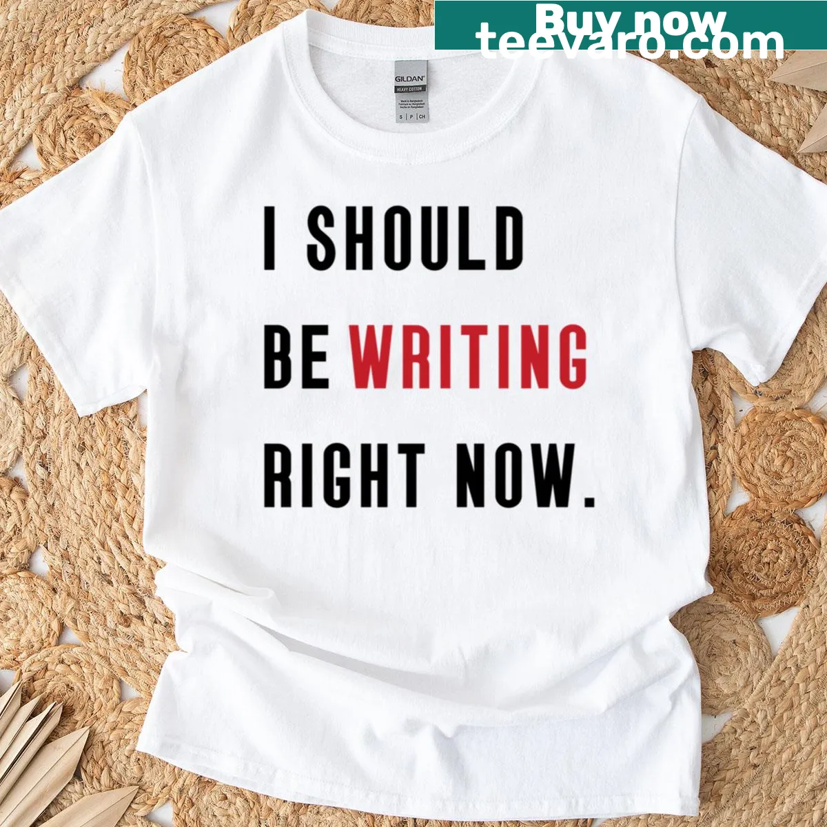 T-shirt with the phrase 'I Should Be Writing' in bold text — on a men's t-shirt
