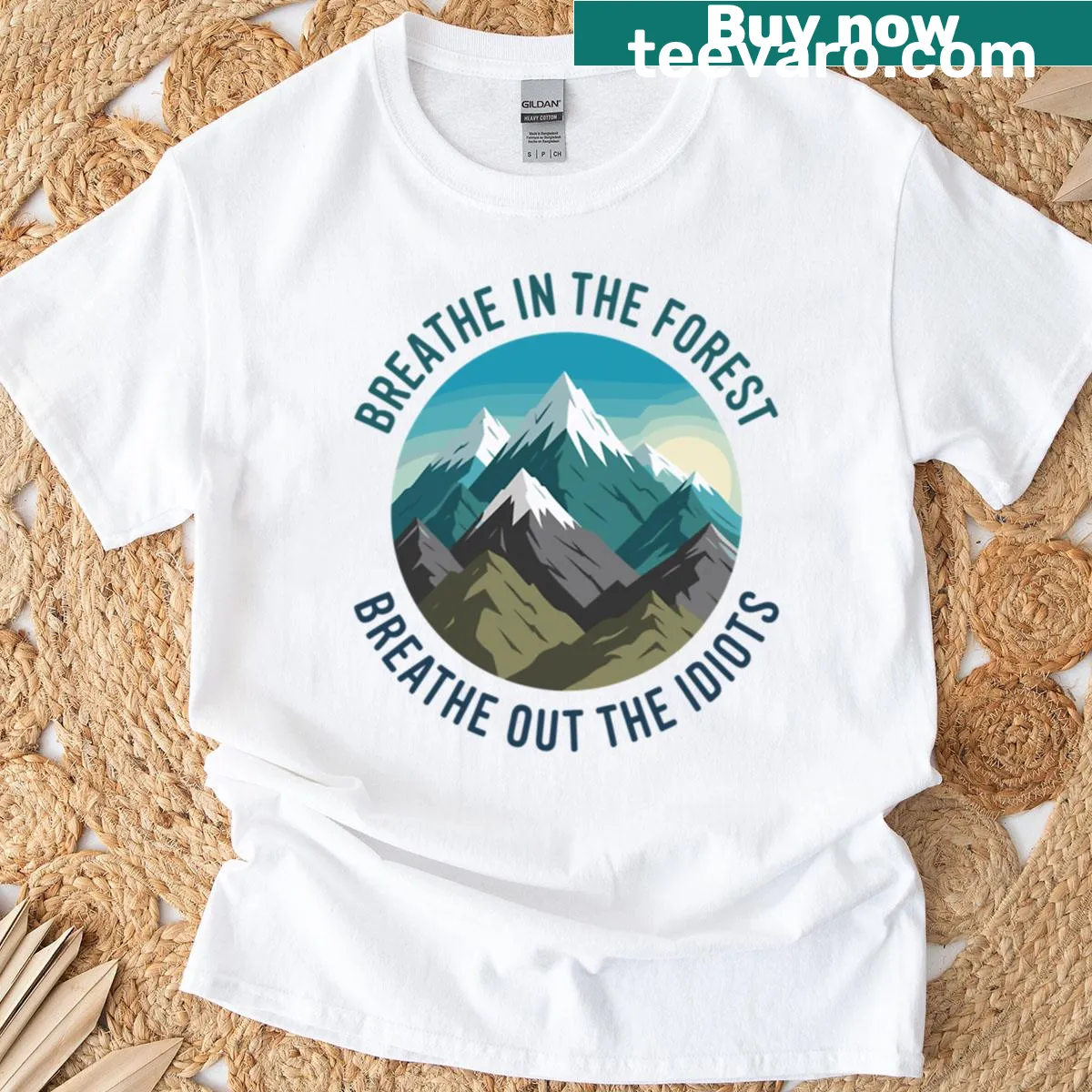 T-shirt featuring the quote 'Breathe In The Forest Breathe Out The Idiots' — on a men's t-shirt