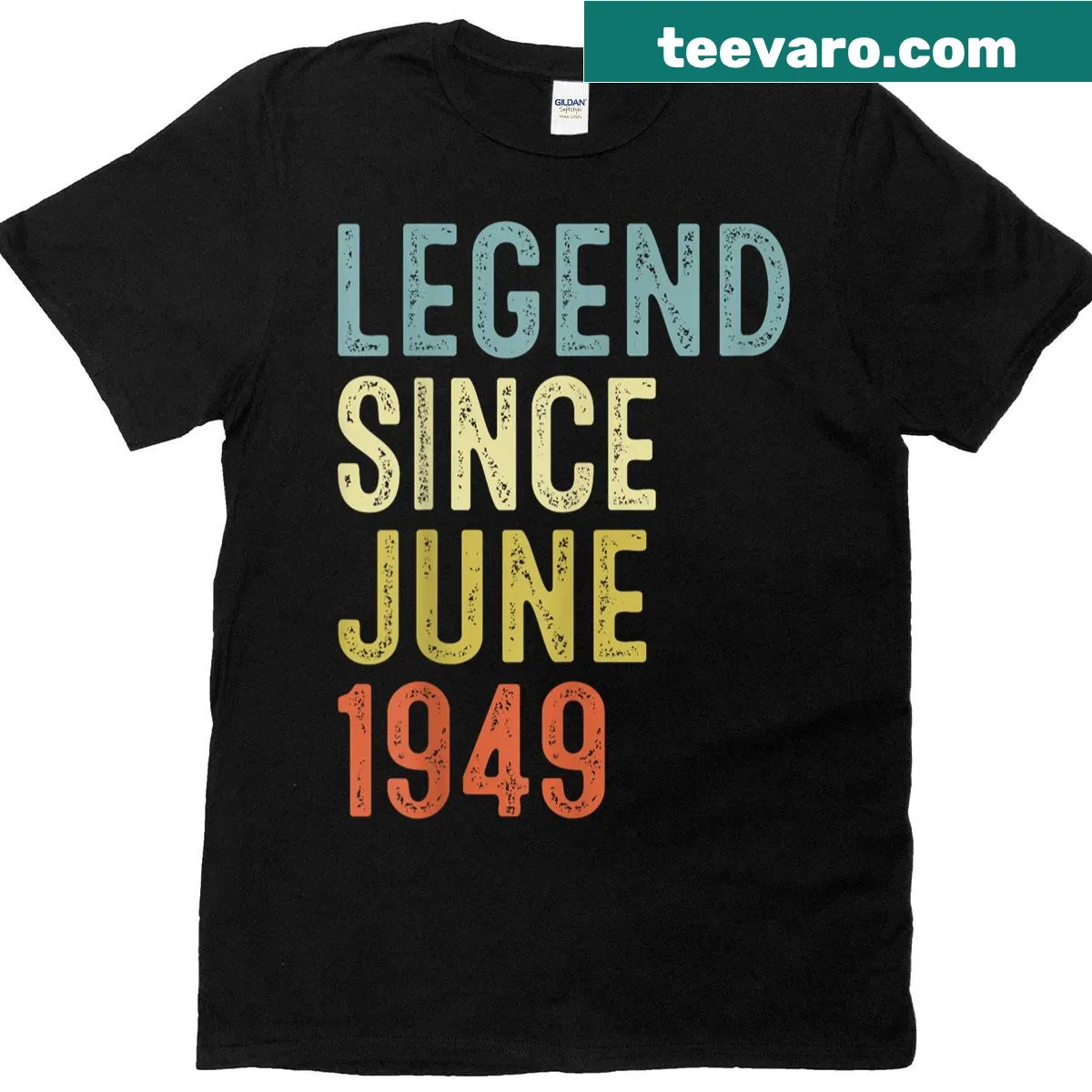 76th birthday t-shirt with 'Legend Since June 1949' text — on a men's t-shirt