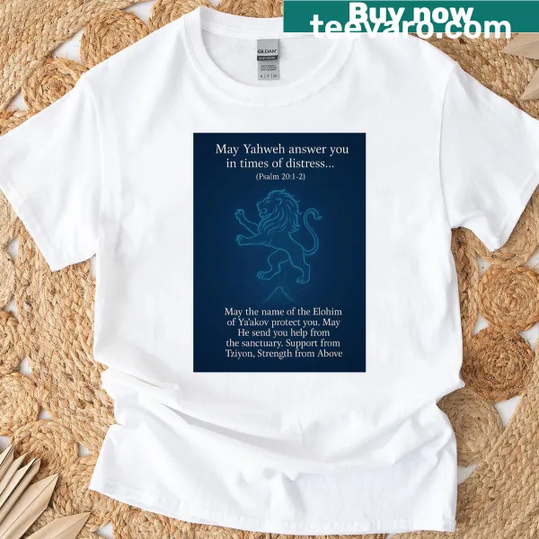 Inspirational T-shirt featuring the phrase 'May Yahweh Answer You' from Psalm 2012.