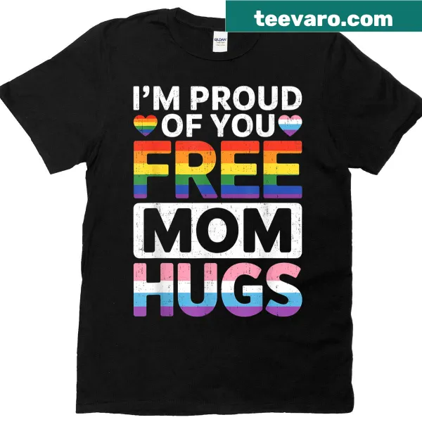 Colorful typography T-shirt stating 'Free Mom Hugs' for LGBTQ+ support.